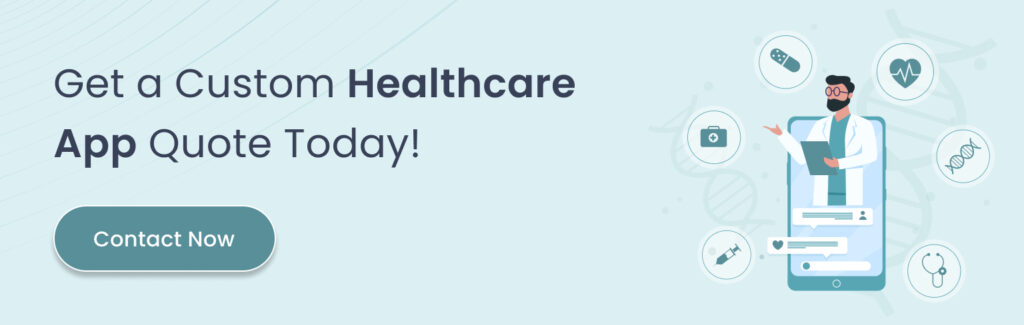 Custom Healthcare App Development 