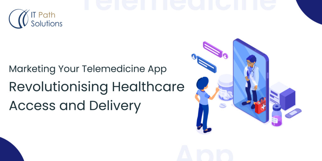 telemedicine app development