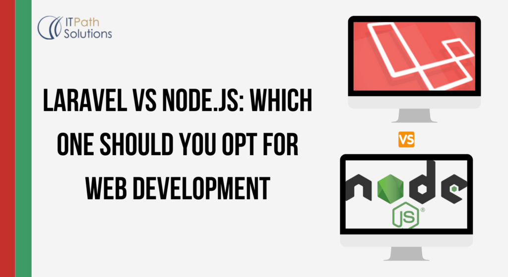 Laravel Vs Node.js