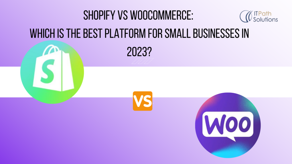 Shopify vs. WooCommerce